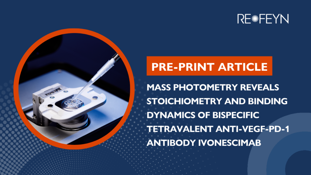 Mass photometry reveals stoichiometry and binding dynamics of bispecific tetravalent anti-VEGF-PD-1 antibody ivonescimab